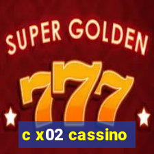 c x02 cassino